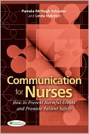 download Communication for Nurses : How to Prevent Harmful Events and Promote Patient Safety book