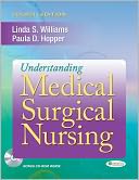 Understanding Medical-Surgical Nursing (Book Only)