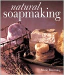 Natural Soapmaking