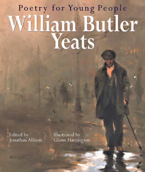Poetry for Young People - William Butler Yeats