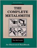 The Complete Metalsmith: An Illustrated Handbook
