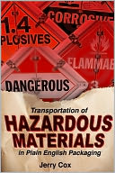Transportation of Hazardous Materials: In Plain English Packaging