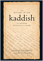 Mystery of the Kaddish: Its Profound Influence on Judaism