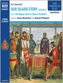 Our Island Story, Volume 2: From the Magna Carta to Queen Elizabeth I