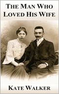 The Man Who Loved His Wife