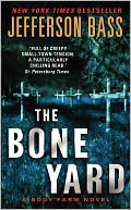 The Bone Yard (Body Farm Series #6)