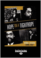 Hope On A Tightrope