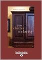 From Clutter To Clarity