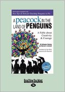 A Peacock In The Land Of Penguins (Large Print 16pt)
