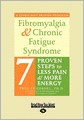 Fibromyalgia And Chronic Fatigue Syndrome (Large Print 16pt)