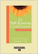 The Self-Esteem Guided Journal (Easyread Large Edition)