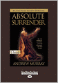 Absolute Surrender (Easyread Large Edition)