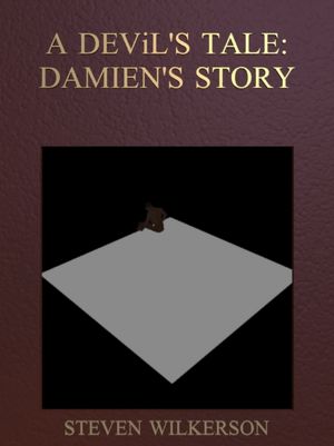 A Devil's Tale: Damien story