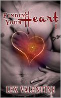 Finding Your Heart I, A Contemporary Romance Happily Ever After