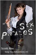 Sex Pirates - Sexy Sea Adventures #3