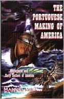 download Portuguese Making of America : Melungeons and Early Settlers of America book