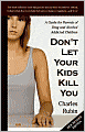 Don't Let Your Kids Kill You