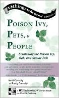 10 Things to Know About...Poison Ivy, Pets and People: Scratching the Poison Ivy, Oak and Sumac Itch