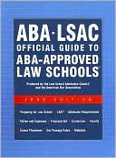 ABA-Lsac Official Guide to ABA-Approved Law Schools
