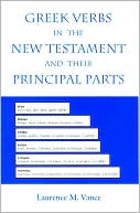 Greek Verbs in the New Testament and Their Principal Parts