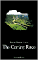 The Coming Race (Magoria Books)