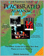 Places Rated Almanac: The Classic Guide for Finding Your Best Places to Live in America