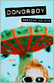 Donorboy: A Novel