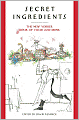 Secret Ingredients: The New Yorker Book of Food and Drink
