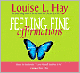 Feeling Fine Affirmations