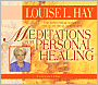 Meditations for Personal Healing
