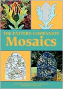 Mosaic (Pattern Companion Series)