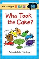 I'm Going to Read (Level 1): Who Took the Cake?