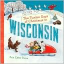 The Twelve Days of Christmas in Wisconsin