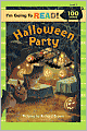 I'm Going to Read (Level 2): Halloween Party