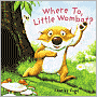 Where To, Little Wombat?