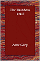 The Rainbow Trail