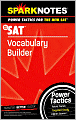 SAT: Vocabulary Builder (SparkNotes Power Tactics)