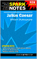 Julius Caesar (SparkNotes Literature Guide)