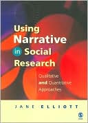 download Using Narrative in Social Research : Qualitative and Quantitative Approaches book
