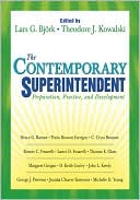 Contemporary Superintendent: Preparation, Practice and Development