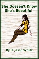She Doesn't Know She's Beautiful