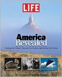 LIFE America Revealed