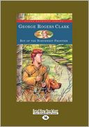 George Rogers Clark