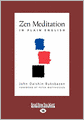 Zen Meditation In Plain English