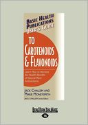 User's Guide To Carotenoids & Flavonoids