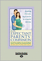 The Expectant Parents' Companion