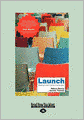 Launch