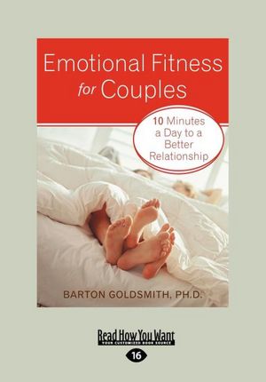 Emotional Fitness For Couples (Large Print 16pt)