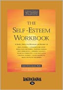 The Self-Esteem Workbook (Easyread Large Edition)