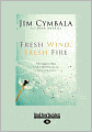 Fresh Wind Fresh Fire